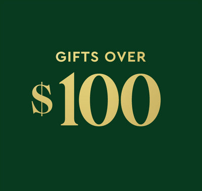 Gifts Over $100 AUD