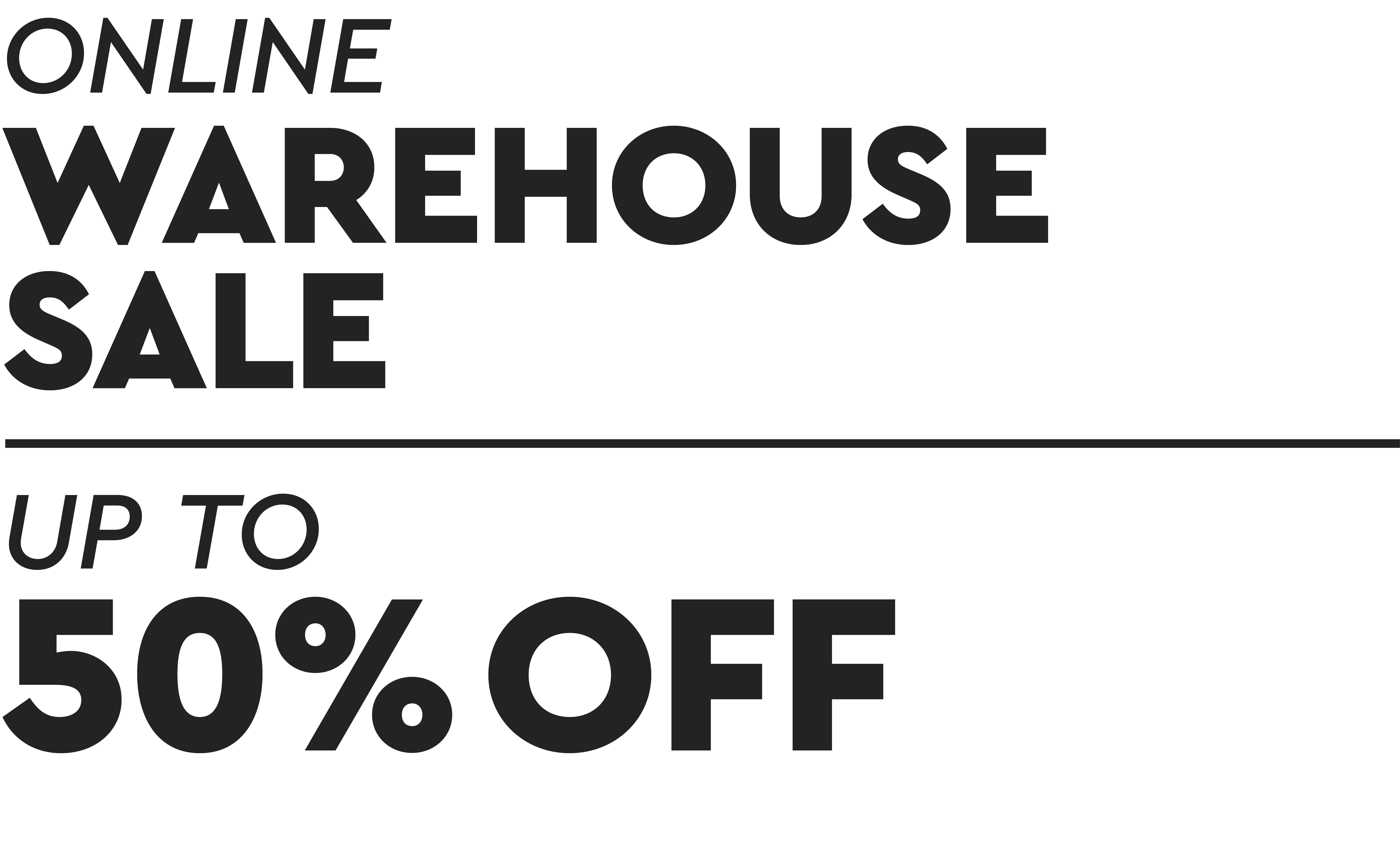 Online Warehouse Sale | Up To 50% Off